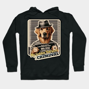 Criminal golden retriever Hoodie